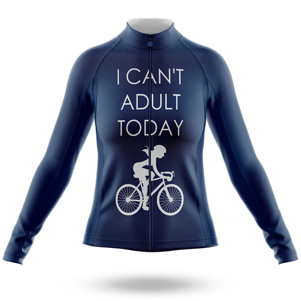 I Can't Adult Today - Women's Cycling Kit